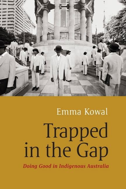 trapped in the gap doing good in indigenous australia PDF