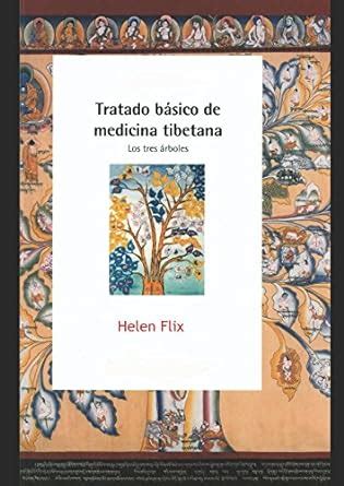 tratado basico de medicina tibetana los tres arboles Doc