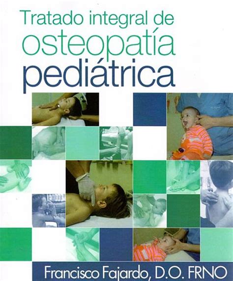 tratado integral de osteopatia pediatrica Reader