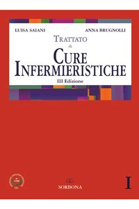 trattato di cure infermieristiche saiani pdf Reader