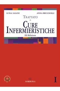 trattato di cure infermieristiche saiani pdf Reader