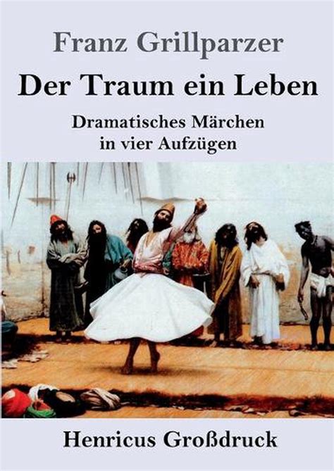 traum ein leben dramatisches aufz gen Epub