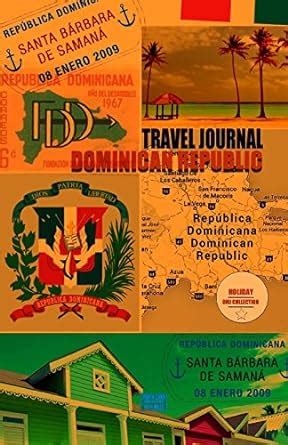 travel journal dominican republic collection Doc