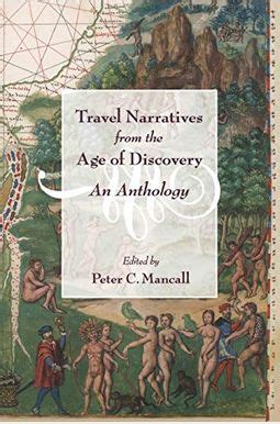 travel narratives from the age of discovery an anthology Doc