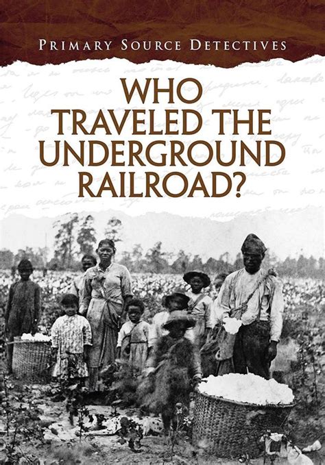 traveled underground railroad primary detectives ebook Doc