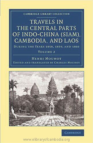 travels central parts indo china cambodia Reader