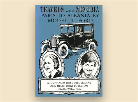 travels with zenobia paris to albania by model t ford a journal Doc