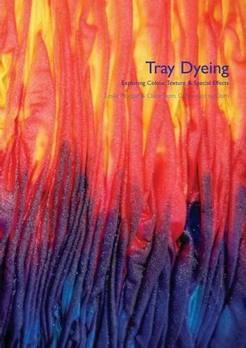 tray dyeing exploring colour texture and special effects PDF