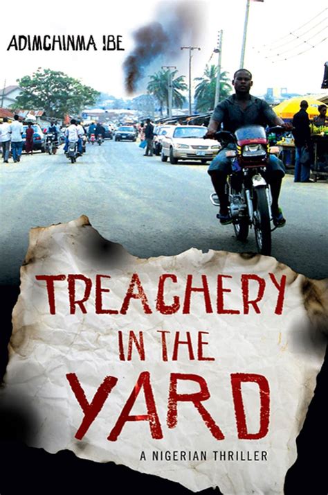 treachery in the yard a nigerian thriller PDF