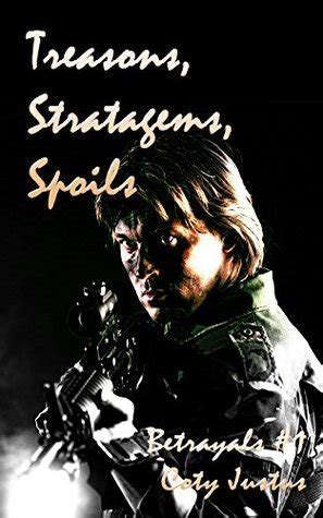 treasons stratagems spoils betrayals saga volume 1 Reader