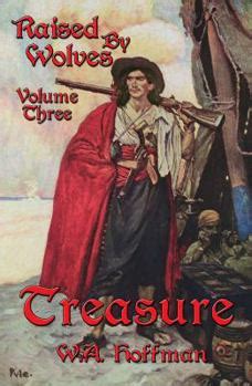 treasure raised by wolves volume three PDF