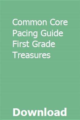 treasures common core pacing guide Reader