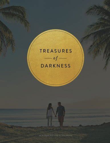 treasures of darkness a nine week bible study Epub