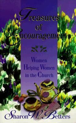 treasures of encouragement women helping women in the church PDF