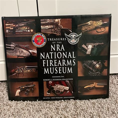treasures of the nra national firearms museum Reader
