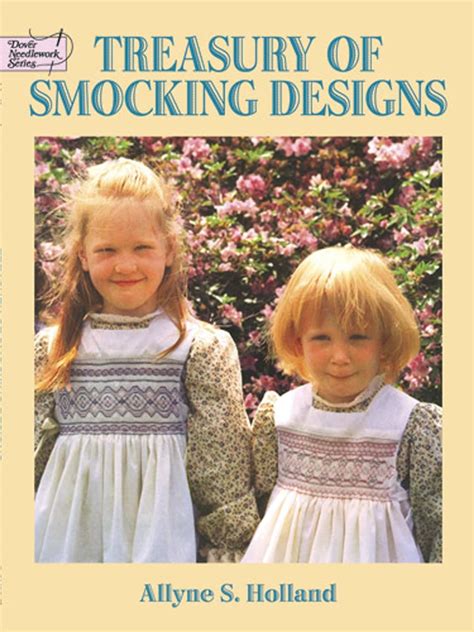 treasury of smocking designs dover embroidery needlepoint Kindle Editon