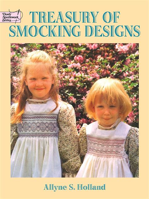 treasury of smocking designs dover embroidery needlepoint Kindle Editon