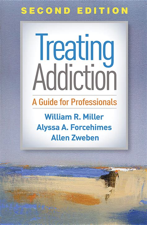 treating addiction a guide for professionals Reader