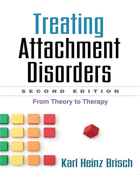 treating attachment disorders from theory to therapy PDF