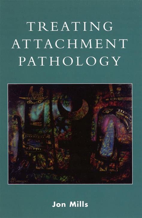 treating attachment pathology Ebook Kindle Editon