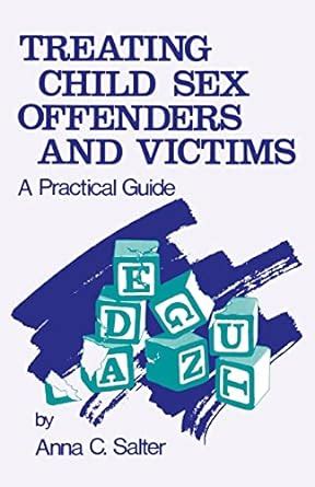 treating child sex offenders and victims a practical guide Kindle Editon