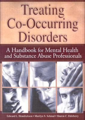 treating co occurring disorders a handbook for mental health and substance abuse professionals haworth addictions Doc