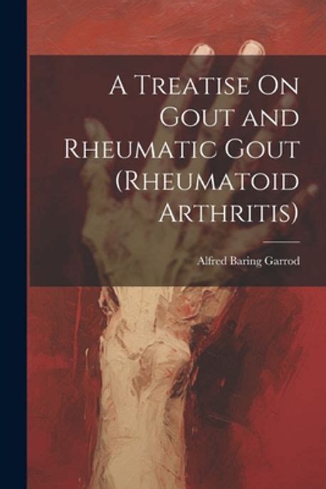 treatise gout rheumatism rheumatic Kindle Editon