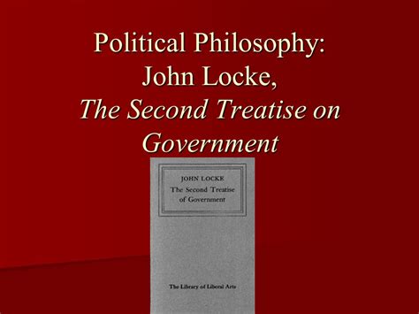 treatise government political philosophy Reader