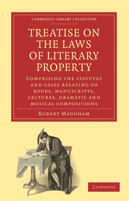 treatise laws literary property manuscripts Reader