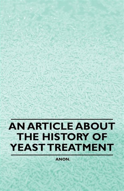 treatment brewing yeast anon Epub