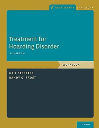 treatment for hoarding disorder workbook treatments that work Reader