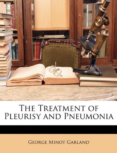 treatment pleurisy pneumonia g garland Epub
