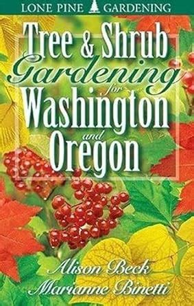 tree and shrub gardening for washington and oregon PDF