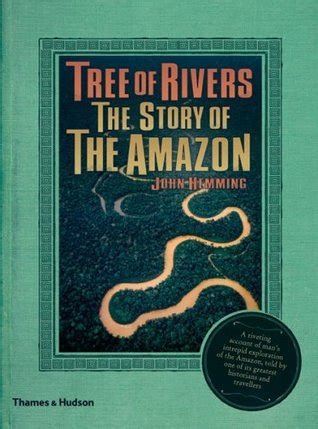 tree of rivers the story of the amazon Epub