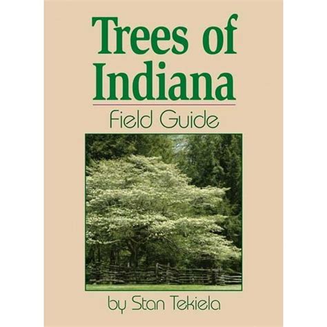 trees of indiana field guide field guides PDF