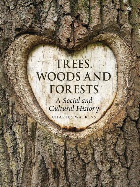 trees woods and forests a social and cultural history PDF