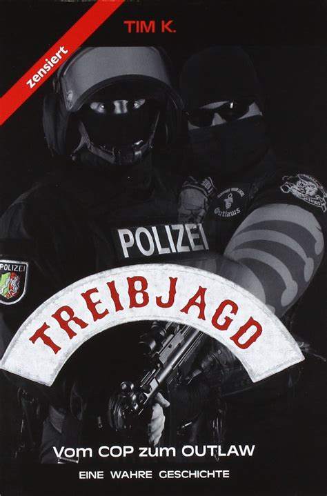 treibjagd vom cop zum outlaw Epub