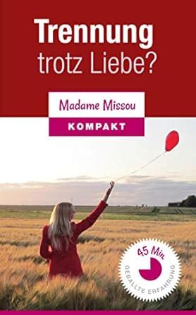 trennung trotz german madame missou ebook PDF