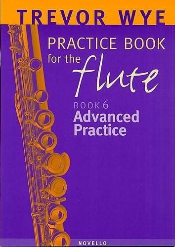 trevor wye practice book for the flute volume 6 advanced practice Doc