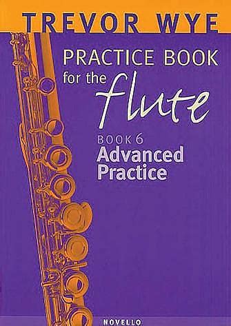 trevor wye practice book for the flute volume 6 advanced practice Doc