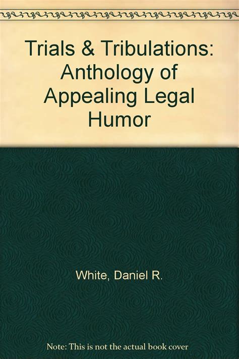 trials and tribulations appealing legal humor PDF
