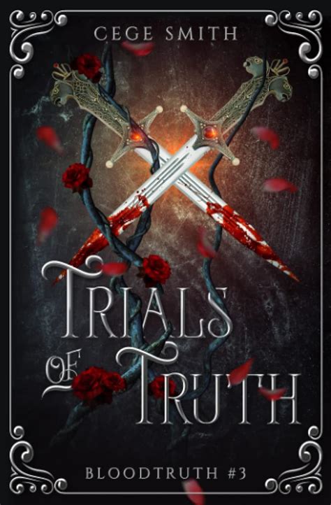 trials of truth bloodtruth 3 volume 3 Reader