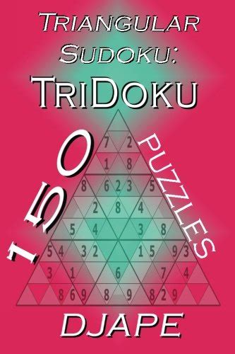 triangular sudoku 150 tridoku puzzles Doc