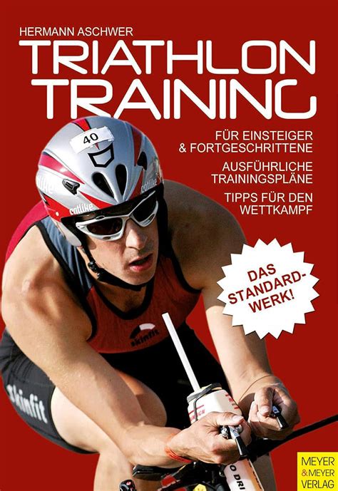 triathlontraining fr einsteiger und fortgeschrittene ausfhrliche trainingsplne tipps fr den wettkampf Doc