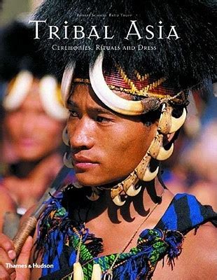 tribal asia ceremonies rituals and dress PDF