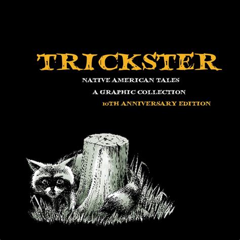 trickster native american tales a graphic collection Epub