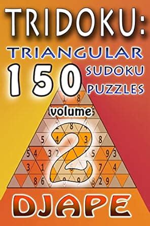 tridoku 150 triangular sudoku puzzles Doc