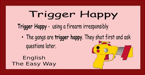 trigger happy meaning