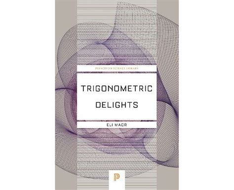 trigonometric delights trigonometric delights Reader