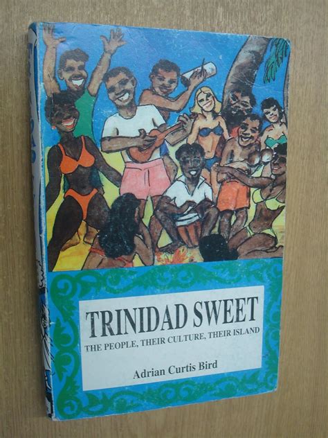 trinidad sweet the people their culture their island Kindle Editon